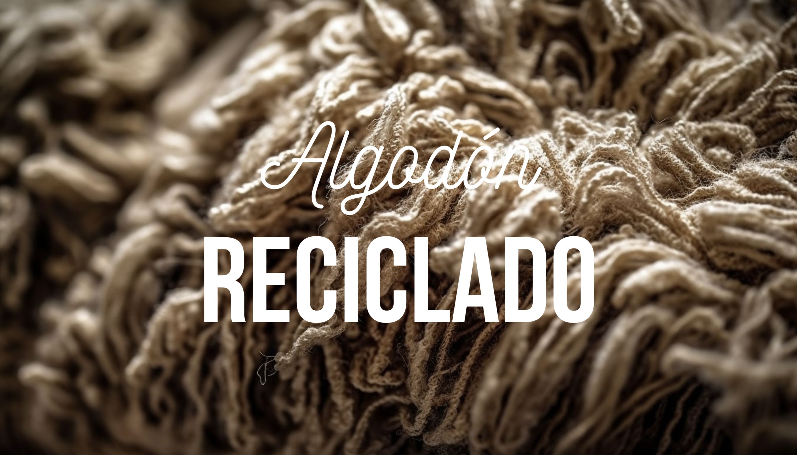 algodon_reciclado_custom_broker algodon reciclado